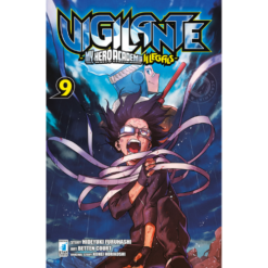 Vigilante - My Hero Academia Illegals - Vol.9