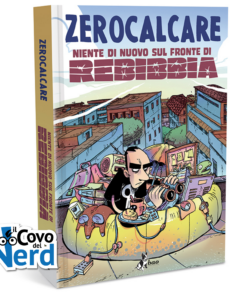 Zerocalcare: Niente di Nuovo sul Fronte di Rebibbia