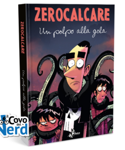 Zerocalcare: Un Polpo alla Gola