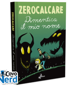 Zerocalcare: Dimentica il mio nome