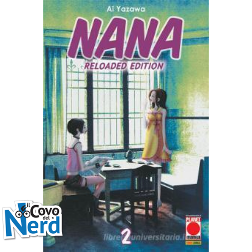 Nana - Reloaded Edition - Vol.2