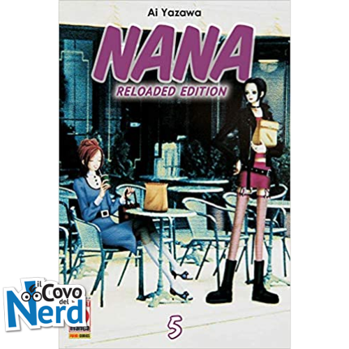 Nana - Reloaded Edition - Vol.5