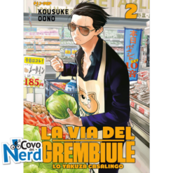 La via del Grembiule - Lo Yakuza Casalingo - Vol.2