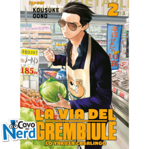 La via del Grembiule - Lo Yakuza Casalingo - Vol.2