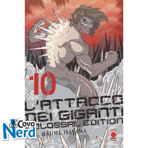 Attacco dei Giganti - Colossal Edition - Vol.10