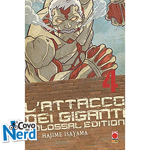 Attacco dei Giganti - Colossal Edition - Vol.4