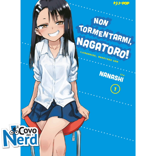 Non tormentarmi, Nagatoro! - Vol.1