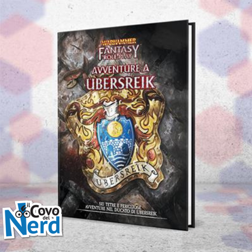 Warhammer Fantasy Roleplay 4a Edizione - Avventure a Ubersreik