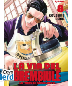 La via del Grembiule - Lo Yakuza Casalingo - Vol.8