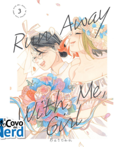 Run Away With Me, Girl Vol.3