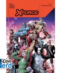 Marvel Deluxe: X-Force Vol.1 - Terreno di caccia
