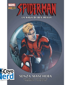 Spider-Man: La saga del clone Parte 2 Volume 3 - Senza maschera
