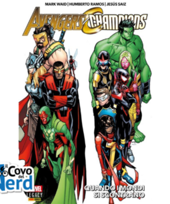 Avengers/Champions: Quando i mondi si scontrano