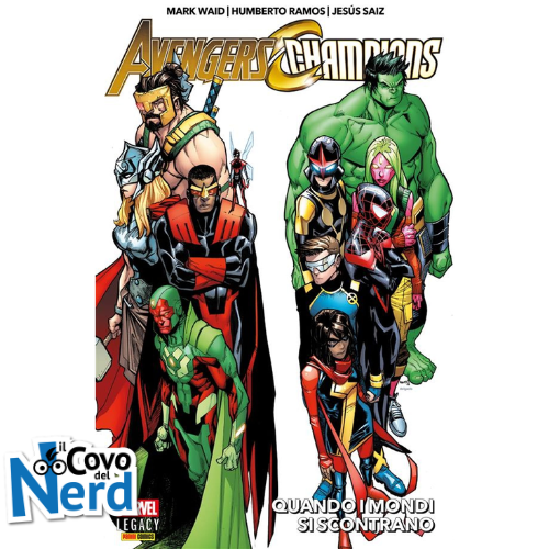 Avengers/Champions: Quando i mondi si scontrano