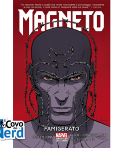 Magneto: Famigerato