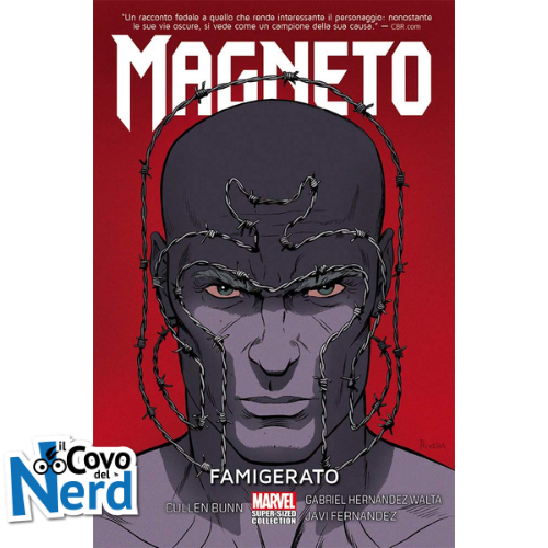 Magneto: Famigerato