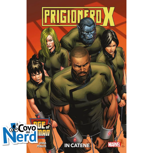 Age of X-Man - Prigioniero X: In catene