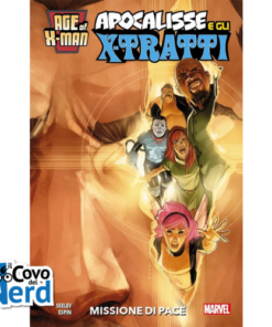 Age of X-Man - Apocalisse e gli X-Tratti - Missione di Pace