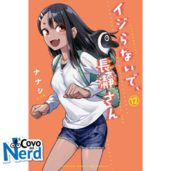 Non tormentarmi Nagatoro - Vol.12