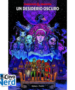 D&D - Un Desiderio Oscuro