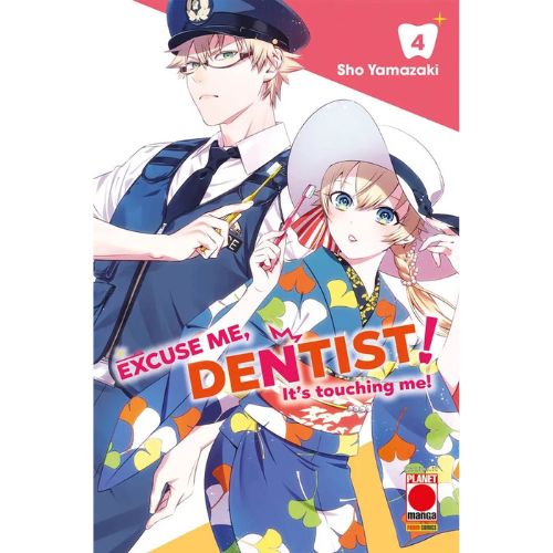Excuse Me, Dentist! Vol.4