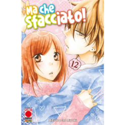 Namaikizakari - Ma Che Sfacciato! Vol.12