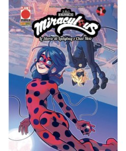 Miraculous - Le Storie di Ladybug e Chat Noir Vol.1 Variant di Giulia Adragna