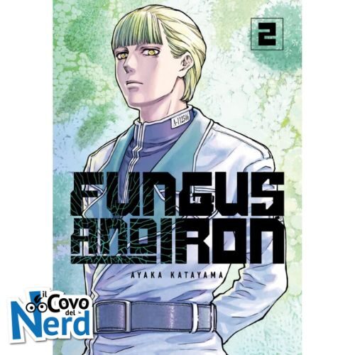 Fungus and Iron Vol.2