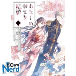 Il Mio Matrimonio Felice Vol.1