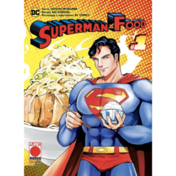 Superman Vs. Food Vol.1