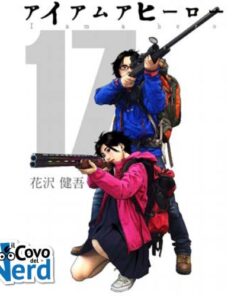 I am a Hero Nuova Edizione Vol.17