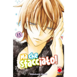 Namaikizakari - Ma Che Sfacciato! Vol.15