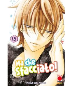 Namaikizakari - Ma Che Sfacciato! Vol.15