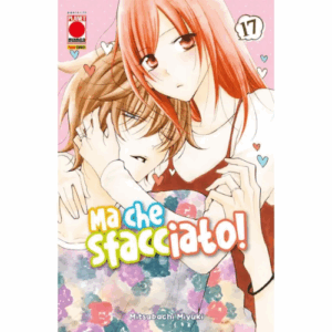 Namaikizakari - Ma Che Sfacciato! Vol.17