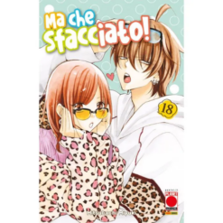 Namaikizakari - Ma Che Sfacciato! Vol.18