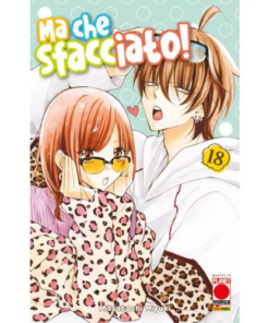 Namaikizakari - Ma Che Sfacciato! Vol.18