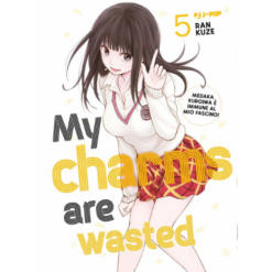 My Charms are Wasted Vol.5