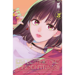 Era Destino che ti Incontrassi Vol.3