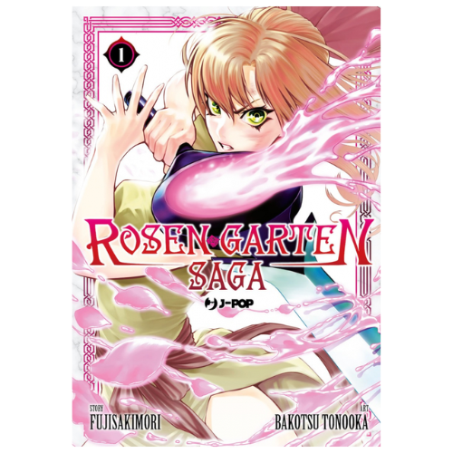 Rosen Garten Saga Vol.1