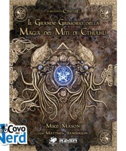 Il Grande Grimorio della Magia dei Miti di Cthulhu - Il Richiamo di Cthulhu - 7a Edizione