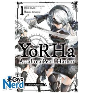 Yorha: Assalto a Pearl Harbor Vol.1 - Una Storia di Nier: Automata