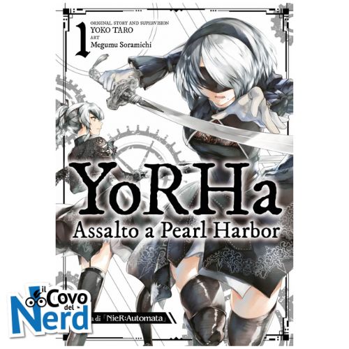 Yorha: Assalto a Pearl Harbor Vol.1 - Una Storia di Nier: Automata