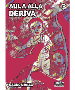 Aula alla Deriva Vol.3 (di 6)