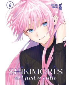 Shikimori's Not Just a Cutie Vol.6