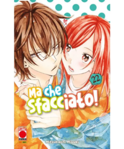 Namaikizakari - Ma Che Sfacciato! Vol.22