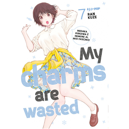 My Charms are Wasted Vol.7