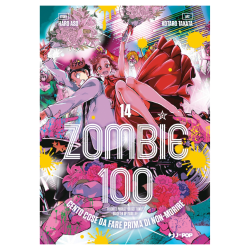 Zombie 100: Cento Cose da Fare Prima di Non-Morire Vol.14