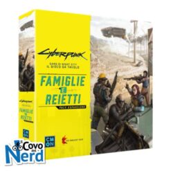 Famiglie e Reietti - Cyberpunk 2077 - Espansione