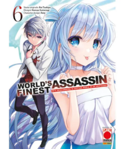 World's Finest Assassin Gets Reincarnated in Another World as an Aristocrat Vol.6