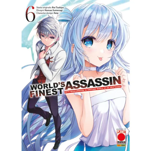 World's Finest Assassin Gets Reincarnated in Another World as an Aristocrat Vol.6